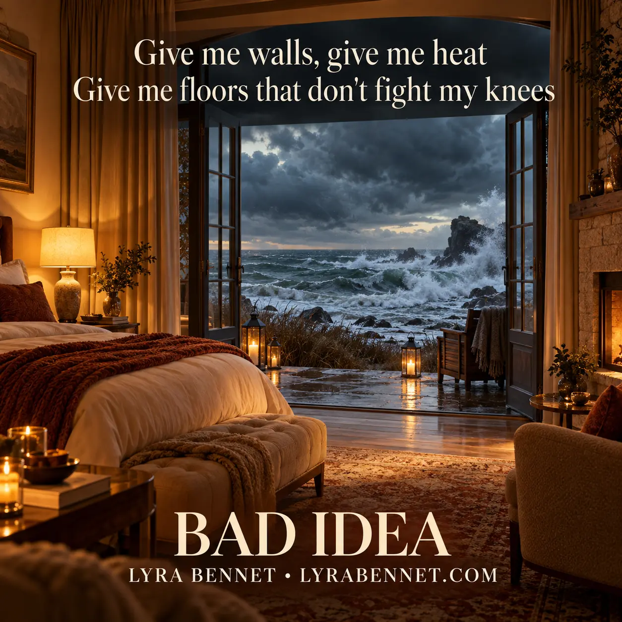 Bad Idea lyric art by Lyra Bennet: Give me walls, give me heat, Give me floors that don't fight my knees