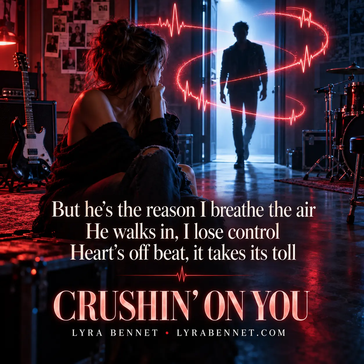 Crushin’ On You lyric art by Lyra Bennet: But he's the reason I breathe the air, He walks in, I lose control, Heart's off beat, it takes its toll