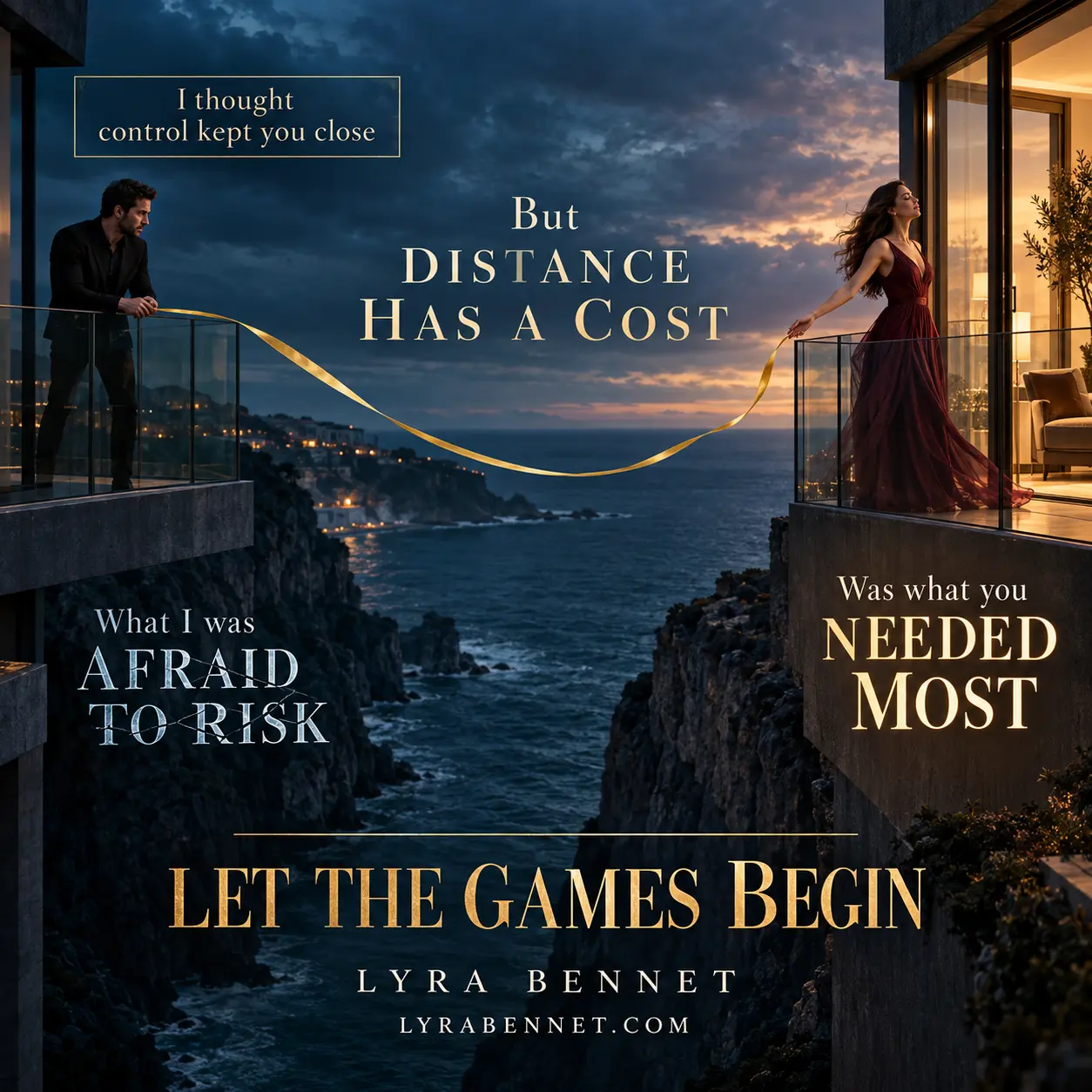 Let the Games Begin lyric art by Lyra Bennet: I thought control kept you close, But distance has a cost, What I was afraid to risk, Was what you needed most