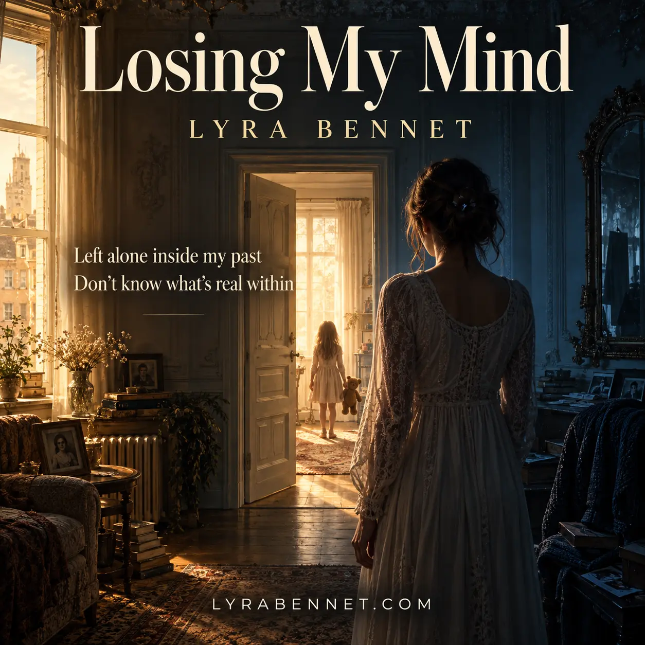 Losing My Mind lyric art by Lyra Bennet: Left alone inside my past, Don't know what's real within