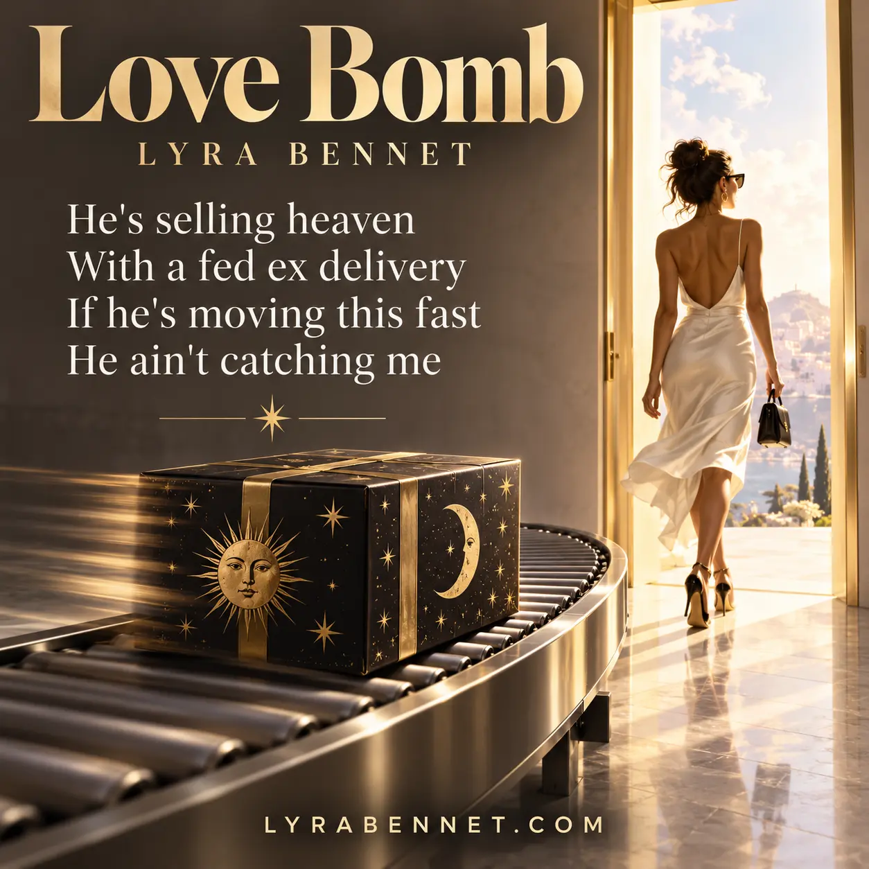 Love Bomb lyric art by Lyra Bennet: He's selling heaven, With a fed ex delivery, If he's moving this fast, He ain't catching me
