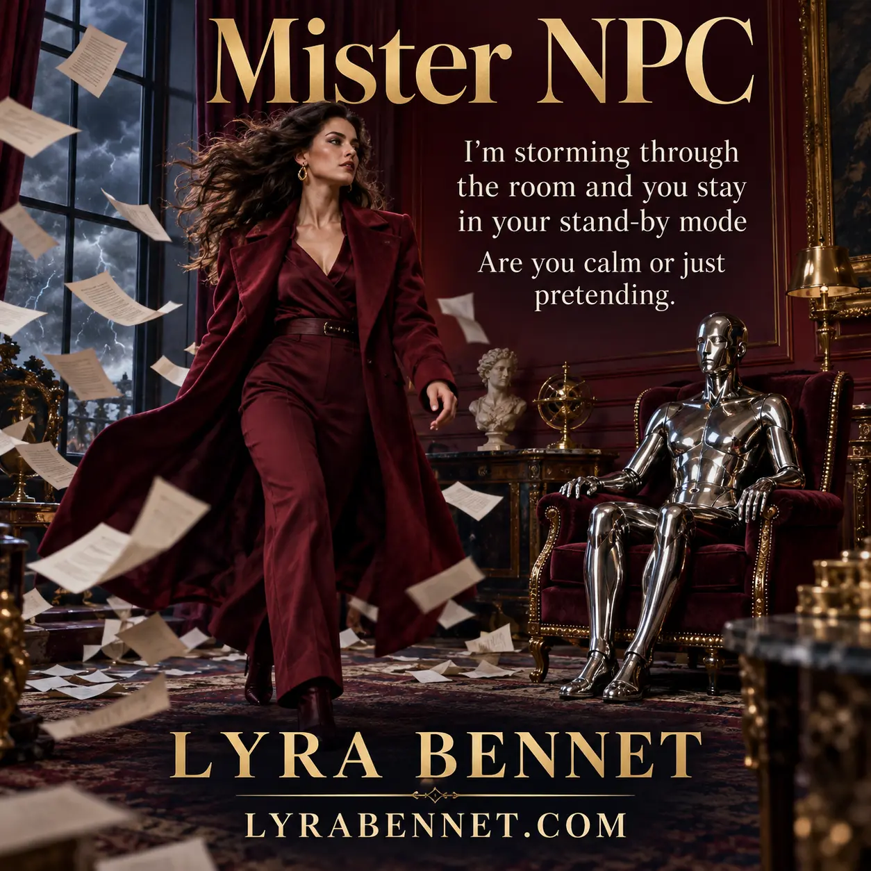 Mister NPC lyric art by Lyra Bennet: I'm storming through the room and you stay in your stand-by mode, Are you calm or just pretending