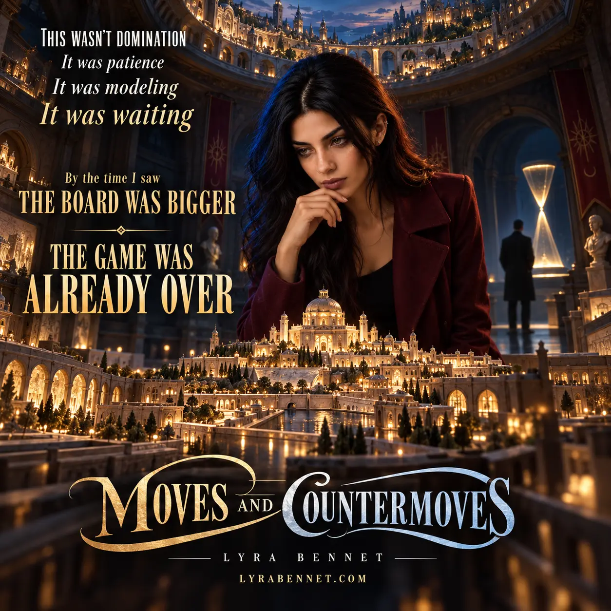 Moves and Countermoves lyric art by Lyra Bennet: This wasn't domination, It was patience, It was modeling, It was waiting, By the time I saw the board was bigger, The game was already over
