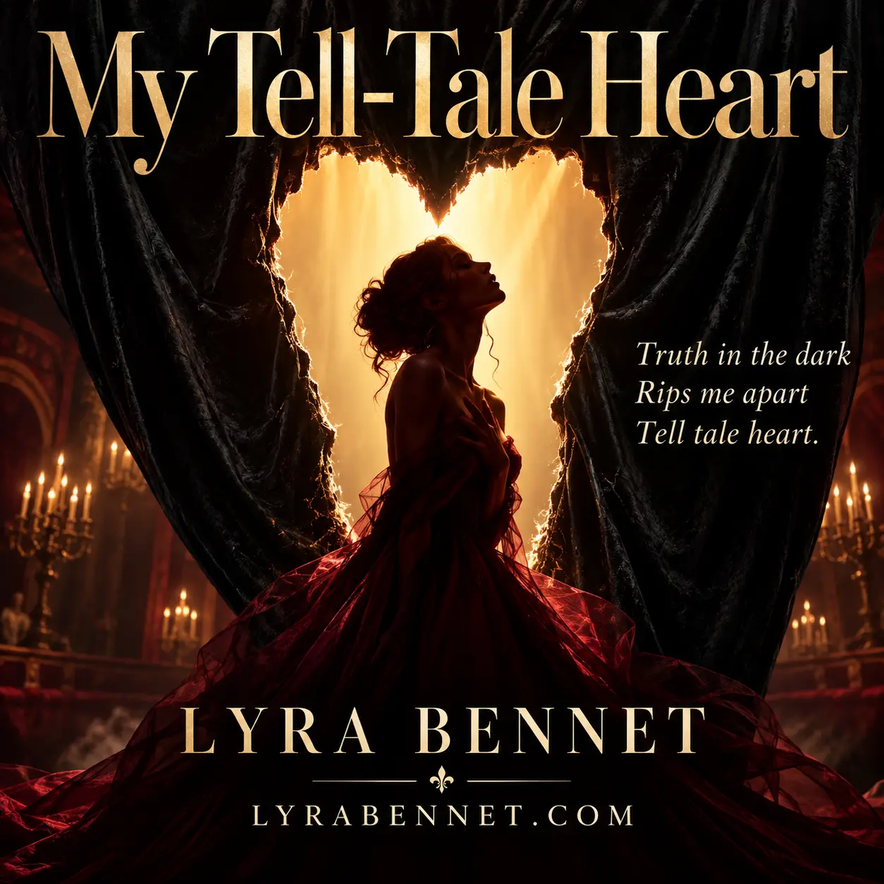 My Tell-Tale Heart lyric art by Lyra Bennet: Truth in the dark, Rips me apart, Tell tale heart