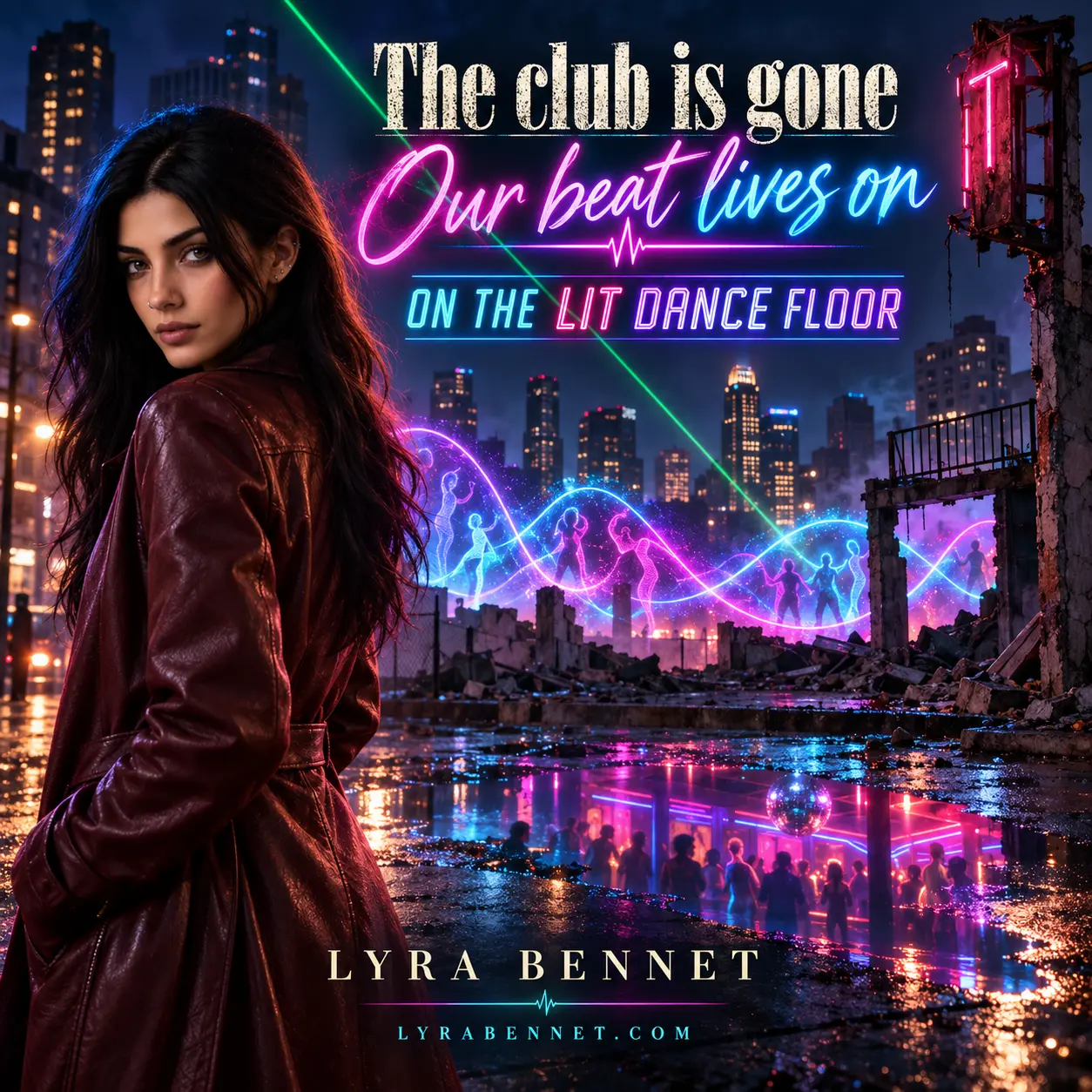 On the Lit Dance Floor lyric art by Lyra Bennet: The club is gone, Our beat lives on