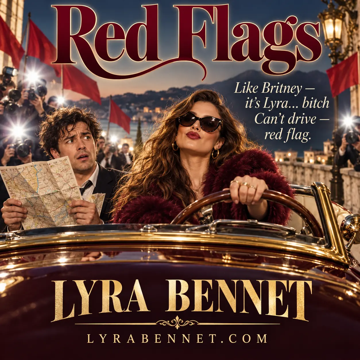 Red Flags lyric art by Lyra Bennet: Like Britney — it's Lyra… bitch, Can't drive — red flag