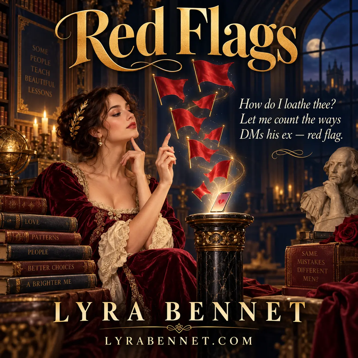 Red Flags lyric art by Lyra Bennet: How do I loathe thee? Let me count the ways, DMs his ex — red flag
