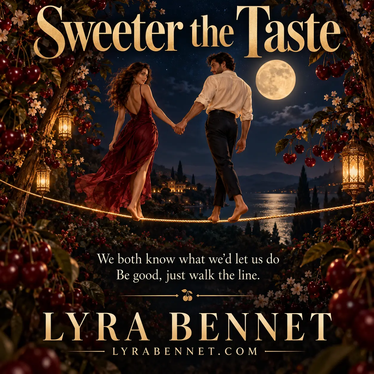 Sweeter the Taste lyric art by Lyra Bennet: We both know what we'd let us do, Be good, just walk the line